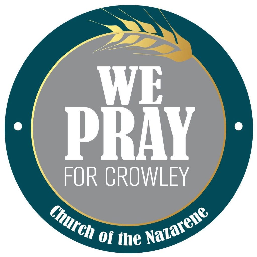 circle logo with rice stalk that says, "We pray for Crowley" and "Church of the Nazarene"