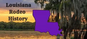 Swamp scene with purple Louisiana shape and "Louisiana Rodeo History"