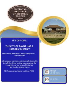 Informational Flyer for City of Rayne's Historic District Ribbon Cutting Ceremony